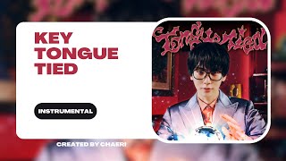 CLEAN INSTRUMENTAL  KEY キー Tongue Tied [upl. by Garrott489]