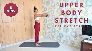 Upper Body Stretch  Muscle Recovery and Stress Relief [upl. by Omiseno87]