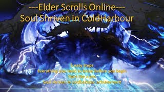 ESO  Starting out A Soul Shriven in Coldharbour Guide [upl. by Gibbeon657]