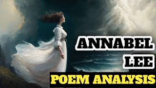 Annabel Lee Poem Analysis by Edgar AllanPoe  Snoop Dogg narration [upl. by Asenad]