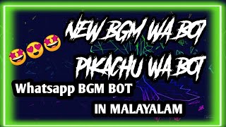 New BGM WA BOT  whatsappbotmalayalam [upl. by Persons]