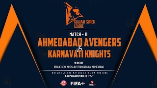 AHMEDABAD AVENGERS VS KARNAVATI KNIGHTS  MATCH 11  GUJARAT SUPER LEAGUE [upl. by Dickson]