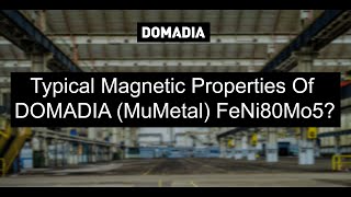 What are the Typical Magnetic Properties of FeNi80Mo5 [upl. by Annecorinne]