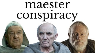 The Grand Maester Conspiracy what are the maesters up to [upl. by Cung143]