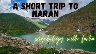 A Short trip to Naran  By Psychology with farha [upl. by Lednahs]