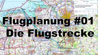 Flugplanung Tutorial 01  Planung der Flugstrecke [upl. by Petua920]