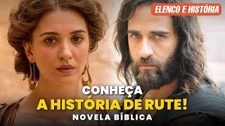 A HISTÓRIA DE RUTE NOVA NOVELA BÍBLICA DA RECORD [upl. by Harriet]