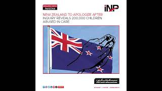 shorts New Zealand to Apologize After Inquiry Reveals 200000 Children Abused in Care INP [upl. by Layman799]