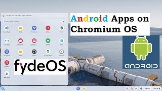 How to Enable Android on Chromium based FydeOS Install APK on Chrome OS  Android on ChromeOS [upl. by Faxon844]