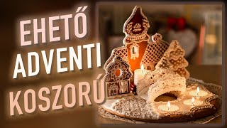 Adventi mézeskalács koszorú készítése cukorhíddal Annus módra [upl. by Barbour]