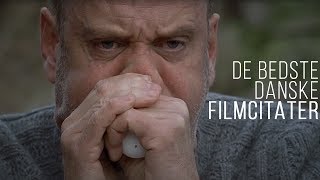 De bedste danske filmcitater [upl. by Nylessej727]