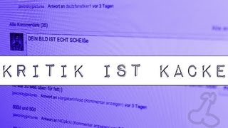 KRITIK IST KACKE [upl. by Matthus]