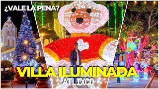 Villa ILUMINADA de ATLIXCO🎄 ¿Cuanto cuesta como llegar que ver [upl. by Zilber]