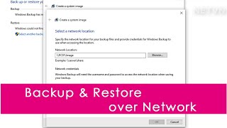 Backup Restore your Computer over Network  Windows 10  NETVN [upl. by Benita576]