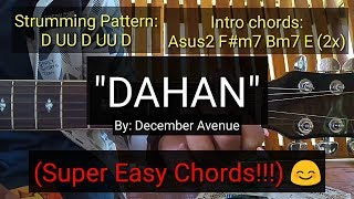 Dahan  December Avenue Guitar Tutorial [upl. by Vedetta279]