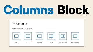 How to Use the WordPress Columns Block [upl. by Kendry]