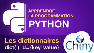 Apprendre Python  Les dictionnaires [upl. by Ozner]