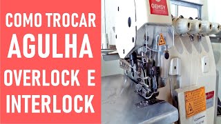 Como trocar agulha da interlock [upl. by Ynar785]