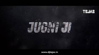 Jugni Ji  Arif Lohar  Dj Tejas 2019 Remix [upl. by Ultima]