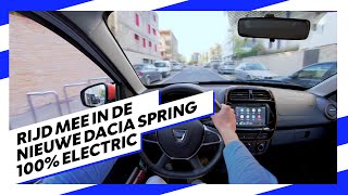 Nieuwe Dacia Spring 100 Elektrisch  Virtuele Proefrit [upl. by Kraus597]