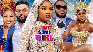 NEWLY RELEASED THAT SAME GIRL FULL MOVIE EKENE UMENWA FLASH BOY 2024 LATEST NOLLYWOOD MOVIE [upl. by Nirrol364]