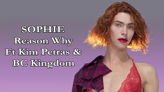 SOPHIE – Reason Why Ft Kim Petras amp BC Kingdom Lyrics [upl. by Amjan763]