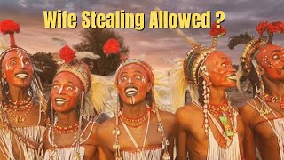 Stealing People’s Wives is Allowed in This African Tribe [upl. by Marleah]