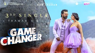 Game Changer  3rd Single Lyrical Video Promo  Ram Charan  Shankar  Kiara Advani Thaman S [upl. by Clements]