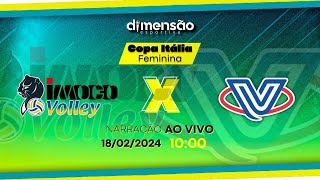 Copa Itália de Vôlei Feminino 2024 Conegliano x Milano NARRAÇÃO AO VIVO  Dimensão Esportiva [upl. by Iclehc]