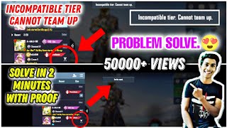 incompatible tier cannot team up pubg  incompatible tier cannot team up bgmi  invite problem [upl. by Tremann]