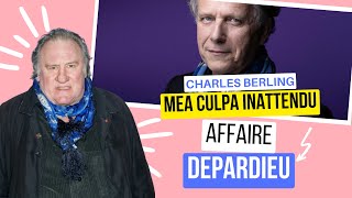 Affaire Gérard Depardieu  Charles Berling réagit il entend lindignation présente des excuses [upl. by Oirelav]