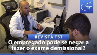 O que acontece se o empregado dispensado não fizer o exame demissional [upl. by Atin]