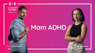 S3E23 Mam ADHD Julka Migdalska [upl. by Hessney]