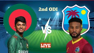 🔴 LIVE  BAN Vs WI  2nd ODI Match Live  Bangladesh Vs West indies [upl. by Nylcsoj]