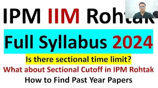 IPMAT 2024 IIM ROHTAK  Full Syllabus  Important Topics  Maths  English  LR  Abhitesh Sir [upl. by Gaye]