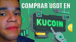 CÓMO COMPRAR USDT EN APP DE KUCOIN quotFÁCILquot [upl. by Iahc]