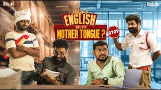 What If English was our Mother Tongue   Random Video  Blacksheep [upl. by Drofnil857]