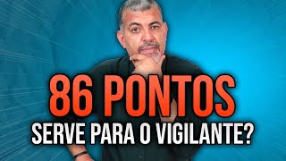 Regra de 86 PONTOS da Aposentadoria Especial PREJUDICA o vigilante [upl. by Dinah]