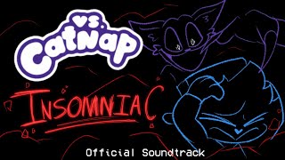 Insomniac  FNF Vs CatNap V2  Official Soundtrack [upl. by Deibel]