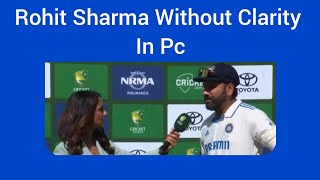 Rohit Sharma PC After Adelaide Was Without Clarity  Low In Confidence  bgt2024 [upl. by Xena]