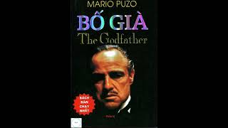 Tiểu thuyết Bố Già – Mario Puzo – Phần 02 [upl. by Judsen]