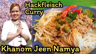 Reisnudeln Hackfleisch Curry  Khanom Jeen Namya ขนมจีนน้ำยา asiatisch Kochen  Thailändische Küche [upl. by Fanechka133]