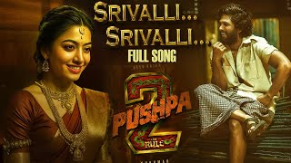 SRIVALLI SRIVALLI Pushpa 2 FULL Song  Allu Arjun  Rashmika alluarjun pushapa2 [upl. by Nilekcaj]