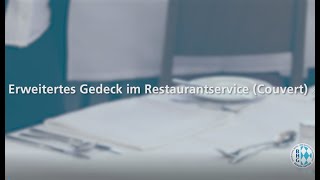 Erweitertes Gedeck im Restaurantservice Couvert Prüfungsvorbereitung im Gastronomie Service [upl. by Nunes57]