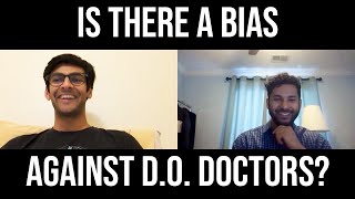 Is there a bias against DO Doctors USMLE STEP vs COMLEX residency match etc [upl. by Paymar]