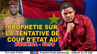 ACCOMPLISSEMENT DE LA PROPHETIE SUR LE BOURKINA FASO [upl. by Marice]