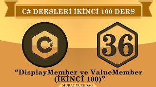 C Ders 36 DisplayMember ve ValueMember ikinci 100 [upl. by Efar]