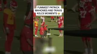 Travis Kelce and Patrick Mahomes Funniest Moments shorts traviskelce patrickmahomes nfl [upl. by Inessa]