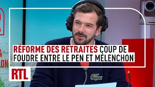 Abrogation de la réforme des retraites  coup de foudre entre Marine Le Pen et JeanLuc Mélenchon [upl. by Ztnarf]