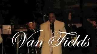 VAN FIELDS amp THE STYLISTICS REVUE [upl. by Charbonneau70]